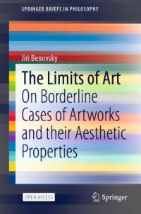 cover of the book The Limits of Art: On Borderline Cases of Artworks and their Aesthetic Properties