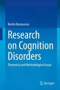 cover of the book Research on Cognition Disorders: Theoretical and Methodological Issues