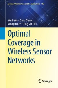 cover of the book Optimal Coverage in Wireless Sensor Networks