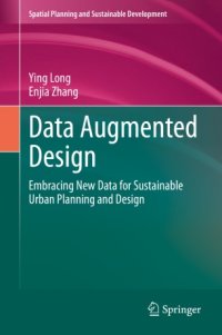 cover of the book Data Augmented Design: Embracing New Data for Sustainable Urban Planning and Design