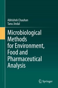 cover of the book Microbiological Methods for Environment, Food and Pharmaceutical Analysis