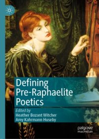 cover of the book Defining Pre-Raphaelite Poetics