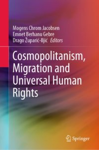 cover of the book Cosmopolitanism, Migration and Universal Human Rights