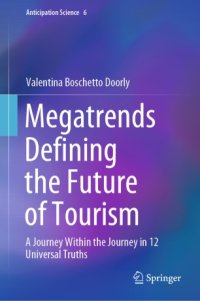 cover of the book Megatrends Defining the Future of Tourism: A Journey Within the Journey in 12 Universal Truths