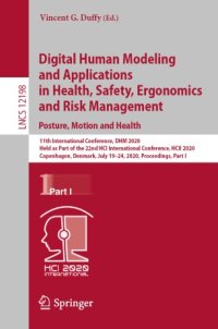 cover of the book Digital Human Modeling and Applications in Health, Safety, Ergonomics and Risk Management. Posture, Motion and Health: 11th International Conference, DHM 2020, Held as Part of the 22nd HCI International Conference, HCII 2020, Copenhagen, Denmark, July 19–