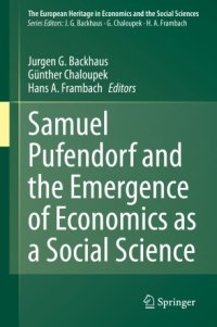 cover of the book Samuel Pufendorf and the Emergence of Economics as a Social Science