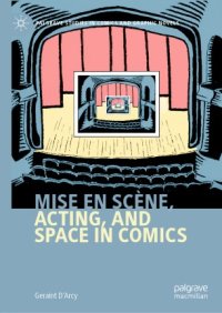 cover of the book Mise en scène, Acting, and Space in Comics