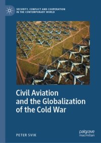 cover of the book Civil Aviation and the Globalization of the Cold War