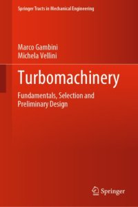 cover of the book Turbomachinery: Fundamentals, Selection and Preliminary Design