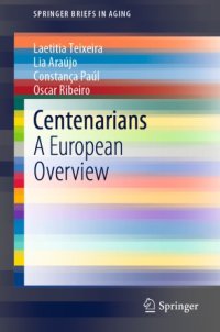 cover of the book Centenarians: A European Overview