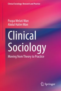 cover of the book Clinical Sociology: Moving from Theory to Practice