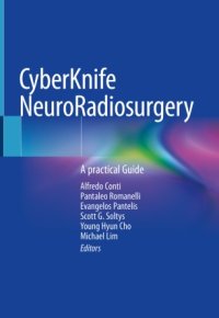 cover of the book CyberKnife NeuroRadiosurgery : A practical Guide