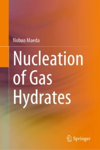 cover of the book Nucleation of Gas Hydrates