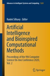 cover of the book Artificial Intelligence and Bioinspired Computational Methods: Proceedings of the 9th Computer Science On-line Conference 2020, Vol. 2