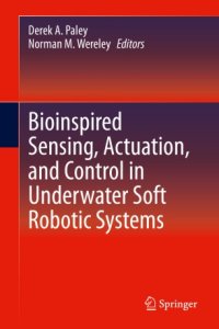 cover of the book Bioinspired Sensing, Actuation, and Control in Underwater Soft Robotic Systems