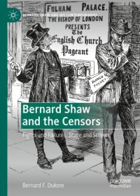 cover of the book Bernard Shaw and the Censors: Fights and Failures, Stage and Screen