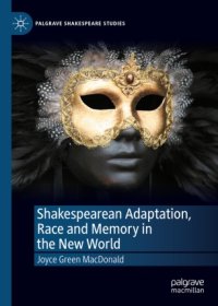 cover of the book Shakespearean Adaptation, Race and Memory in the New World