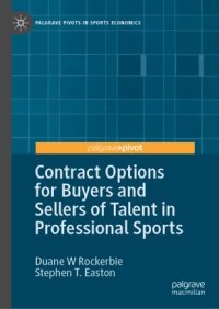 cover of the book Contract Options for Buyers and Sellers of Talent in Professional Sports