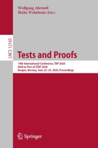 cover of the book Tests and Proofs: 14th International Conference, TAP 2020, Held as Part of STAF 2020, Bergen, Norway, June 22–23, 2020, Proceedings