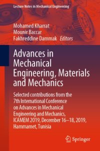 cover of the book Advances in Mechanical Engineering, Materials and Mechanics: Selected contributions from the 7th International Conference on Advances in Mechanical Engineering and Mechanics, ICAMEM 2019, December 16-18, 2019, Hammamet, Tunisia