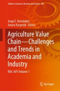 cover of the book Agriculture Value Chain - Challenges and Trends in Academia and Industry: RUC-APS Volume 1