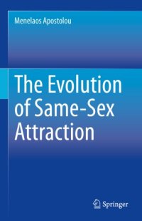 cover of the book The Evolution of Same-Sex Attraction