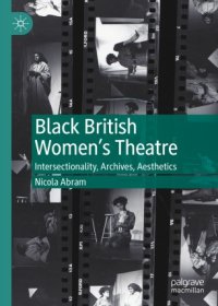 cover of the book Black British Women's Theatre: Intersectionality, Archives, Aesthetics