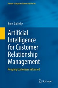 cover of the book Artificial Intelligence for Customer Relationship Management: Keeping Customers Informed