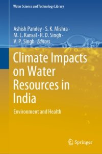 cover of the book Climate Impacts on Water Resources in India: Environment and Health