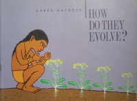 cover of the book HOW DO THEY EVOLVE ?