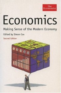 cover of the book Economics: Making Sense of the Modern Economy