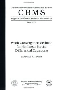 cover of the book Weak convergence methods for nonlinear partial differential equations