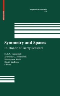 cover of the book Symmetry and spaces: In honor of Gerry Schwarz