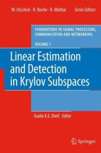 cover of the book Linear estimation and detection in Krylov subspaces