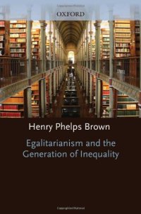 cover of the book Egalitarianism and the generation of inequality