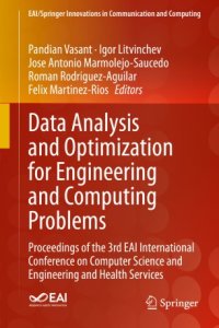 cover of the book Data Analysis and Optimization for Engineering and Computing Problems: Proceedings of the 3rd EAI International Conference on Computer Science and Engineering and Health Services