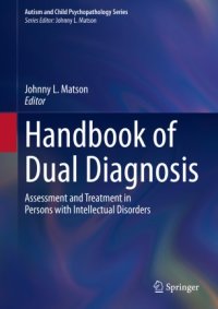 cover of the book Handbook of Dual Diagnosis: Assessment and Treatment in Persons with Intellectual Disorders