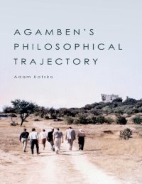 cover of the book Agamben's Philosophical Trajectory