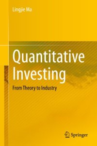 cover of the book Quantitative Investing: From Theory to Industry