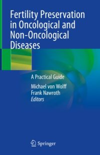 cover of the book Fertility Preservation in Oncological and Non-Oncological Diseases: A Practical Guide