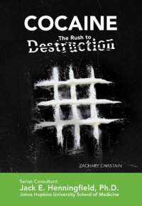 cover of the book Cocaine : the rush to destruction