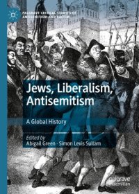 cover of the book Jews, Liberalism, Antisemitism: A Global History