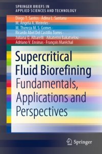 cover of the book Supercritical Fluid Biorefining: Fundamentals, Applications and Perspectives