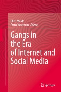 cover of the book Gangs in the Era of Internet and Social Media