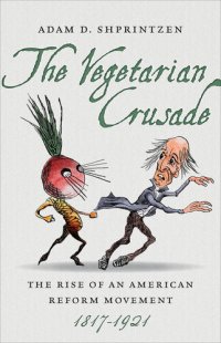 cover of the book The Vegetarian Crusade