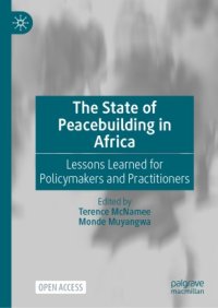 cover of the book The State of Peacebuilding in Africa: Lessons Learned for Policymakers and Practitioners