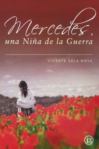 cover of the book Mercedes - Una Niña de la Guerra