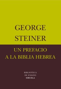 cover of the book Un prefacio a la biblia hebrea (Biblioteca de Ensayo)