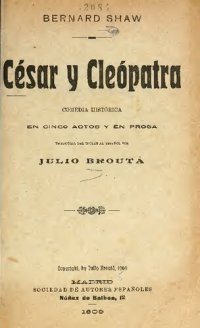 cover of the book Csar y Clepatra : comedia histrica en cinco actos y en prosa