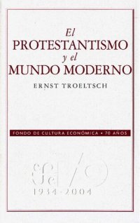 cover of the book El protestantismo y el mundo moderno